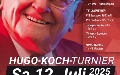Hugo-Koch-Turnier 2025 🔴⚫️ powered by SPIESS Modehaus und Palmbräu Eppingen