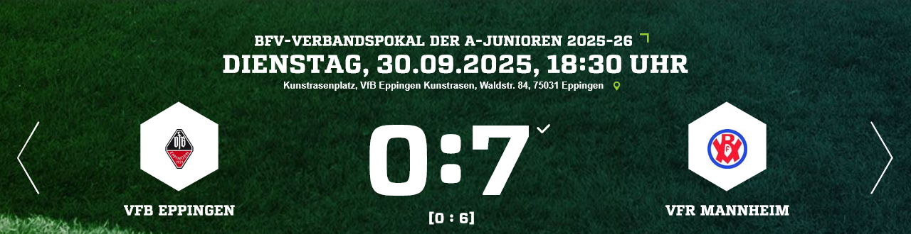 VfB Eppingen – VfR Mannheim Ergebnis A-Junioren Baden-Verbandspokal – A-Junioren – 30.09.2025